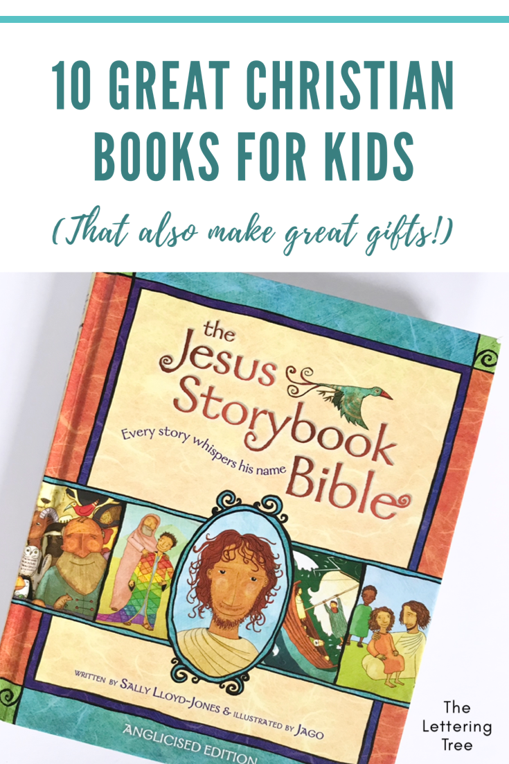 10 of the best Christian books for kids – The Lettering Tree